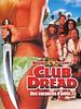 poster de Club Dread