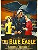 poster de L'Aigle bleu
