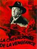 poster de La Chevauchée de la vengeance