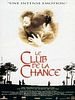 poster de Le Club de la chance