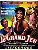poster de Le Grand Jeu
