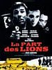 poster de La Part des lions