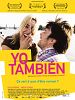 poster de Yo, También