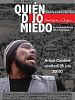 poster de Qui a dit peur ? Au plus profond du coup d'Etat au Honduras