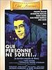 poster de Que personne ne sorte