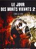 poster de Le Jour des morts vivants 2 : Contagium