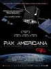 poster de Pax Americana and the Weaponization of Space