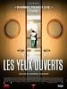 poster de Les Yeux ouverts