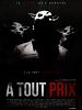 poster de A Tout Prix