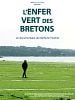 poster de L'Enfer vert des Bretons