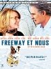 poster de Freeway et nous