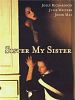poster de Sister my sister