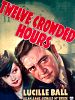 poster de Twelve Crowded Hours