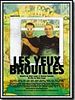 poster de Les Yeux brouillés