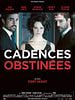 poster de Cadences obstinées