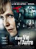poster de D'une vie à l'autre