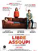 poster de Libre et assoupi