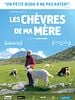 poster de Les Chèvres de ma mère