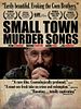 poster de Small Town Murder Songs