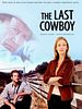 poster de The Last Cowboy