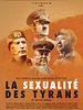 poster de La sexualité des Tyrans