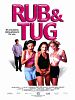 poster de Rub and Tug