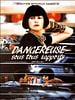 poster de Dangereuse sous tous rapports