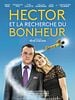 poster de Hector et la recherche du bonheur