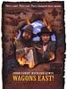 poster de Wagons East!