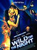 poster de Wild for the Night