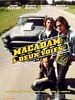 poster de Macadam à deux voies