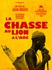 poster de La Chasse au Lion à L'arc