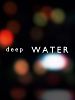 poster de Deep Water