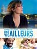 poster de Une Vie Ailleurs