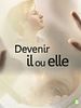 poster de Devenir il ou elle
