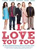 poster de I Love You Too