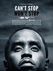 poster de Can't Stop, Won't Stop: A Bad Boy Story