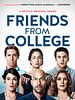 poster de Friends From College