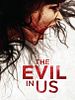 poster de The Evil In Us