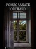 poster de Pomegranate Orchard