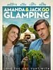 poster de Amanda & Jack Go Glamping