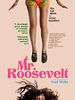 poster de Mr. Roosevelt