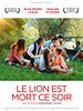 poster de Le Lion est mort ce soir