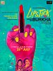 poster de Lipstick Under My Burkha