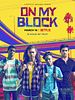 poster de On My Block