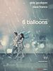poster de 6 Balloons