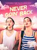 poster de Never Goin' Back