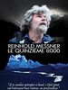 poster de Reinhold Messner - Le Quinzième 8000