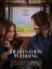 poster de Destination mariage et plus si affinités...