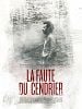 poster de La Faute du Cendrier